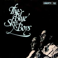 The Blue Sky Boys - The Blue Sky Boys [County]